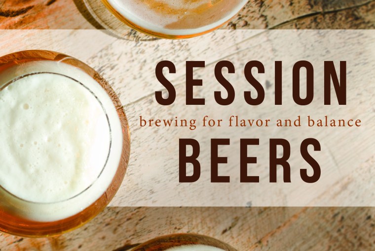 Session Beers: Brewing for Flavor and Balance
