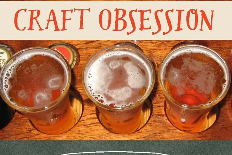 Craft Obsession: The Social Rhetorics of Beer