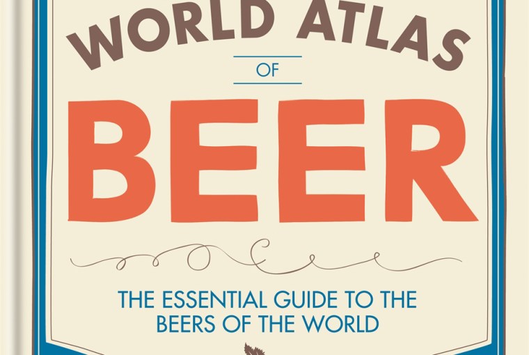 The World Atlas of Beer: The Essential Guide to the Beers of the World (2nd Edition)