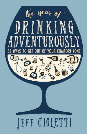 The Year of Drinking Adventurously